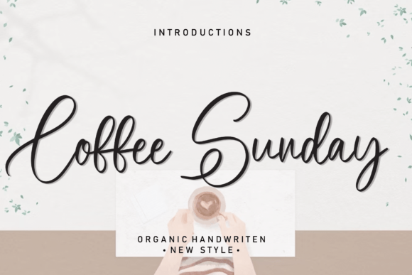 Coffee Sunday: A Dazzling Script Font for Designers